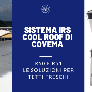 novita-sistema-irs-cool-roof-di-covema